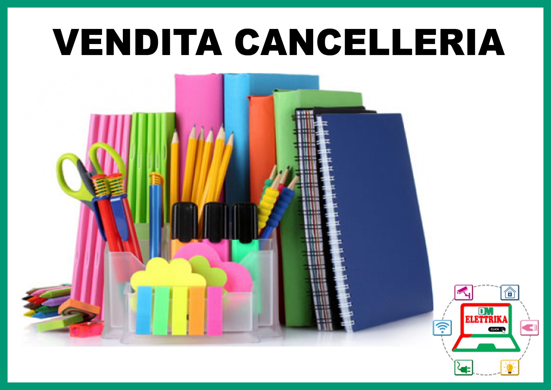 Vendita Cancelleria Casa, Scuola e Ufficio