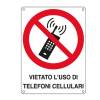 Cartello segnalatore 16,6 x 23,3 cm VIETATO L USO DI TELEFONI CELLULARI alluminio - 10270