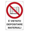 Cartello segnalatore 27 x 43 cm e VIETATO DEPOSITARE MATERIALI alluminio - 10274