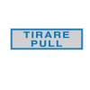Targhetta adesiva TIRARE PULL 16,5 x 5 cm - 10744