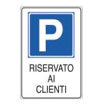 Cartello segnalatore - 20 x 30 cm - PARCHEGGIO RISERVATO AI CLIENTI - alluminio - Cartelli Segnalatori - E5606K - 8769205606128 - DMwebShop