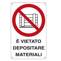 Cartello segnalatore - 27 x 43 cm - E' VIETATO DEPOSITARE MATERIALI - alluminio - Cartelli Segnalatori - E633501X - 8768966335018 - DMwebShop
