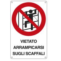 Cartello segnalatore - 16,6 x 26,2 cm - VIETATO ARRAMPICARSI SUGLI SCAFFALI - alluminio - Cartelli Segnalatori - 633601W - 8076897633609 - DMwebShop