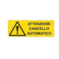 Cartello segnalatore - 35 x 12,5 cm - ATTENZIONE CANCELLO AUTOMATICO - alluminio - Cartelli Segnalatori - E1708K - 8769051708298 - DMwebShop