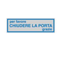 Targhetta adesiva - CHIUDERE LA PORTA - 16,5 x 5 cm - conf. 10 pezzi - Cartelli Segnalatori - 96693 - 9669300010 - DMwebShop