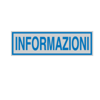 Targhetta adesiva - INFORMAZIONI - 16,5 x 5 cm - conf. 10 pezzi - Cartelli Segnalatori - 96663 - 8771769666364 - DMwebShop