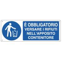 Cartello segnalatore - 35 x 12,5 cm - 'E' OBBLIGATORIO VERSARE I RIFIUTI' - alluminio - Cartelli Segnalatori - E1946K - 8798180719462 - DMwebShop