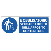 Cartello segnalatore - 35 x 12,5 cm - 'E' OBBLIGATORIO VERSARE I RIFIUTI' - alluminio - Cartelli Segnalatori - E1946K - 8798180719462 - DMwebShop