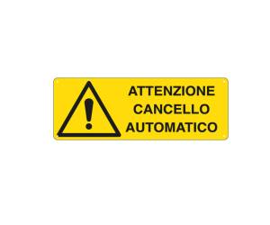 Cartello segnalatore - 35 x 12,5 cm - ATTENZIONE CANCELLO AUTOMATICO - alluminio - Cartelli Segnalatori - E1708K - 8769051708298 - DMwebShop