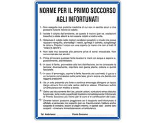 Cartello segnalatore 33,3 x 47 cm NORME DI PRIMO SOCCORSO AGLI INFORTUNATI - 10284