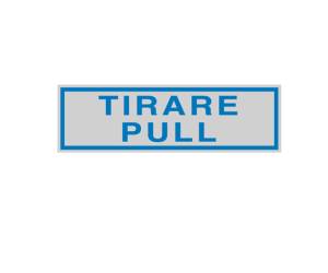 Targhetta adesiva TIRARE PULL 16,5 x 5 cm - 10744