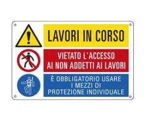 Cartello segnalatore multisimbolo - 50 x 33,3 cm - LAVORI IN CORSO/VIETATO L'ACCESSO/E' OBBLIGATORIO - alluminio - E2948 - 8798310072948 - DMwebShop