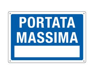 Cartello segnalatore 30 x 20 cm PORTATA MASSIMA alluminio - 17485