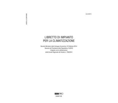 Libretto impianto climatizzazione Veneto - 297 x 210 mm - 48 fogli - Edipro - E2621VE - 8023328262112 - DMwebShop