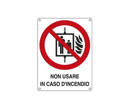 Cartello segnalatore - 11,5 x 16 cm - NON USARE IN CASO D'INCENDIO - alluminio - Cartelli Segnalatori - E622001K - 8768986220011 - DMwebShop