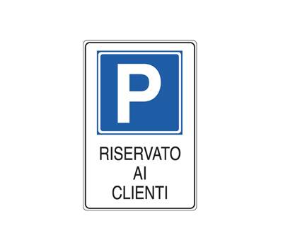 Cartello segnalatore - 20 x 30 cm - PARCHEGGIO RISERVATO AI CLIENTI - alluminio - Cartelli Segnalatori - E5606K - 8769205606128 - DMwebShop