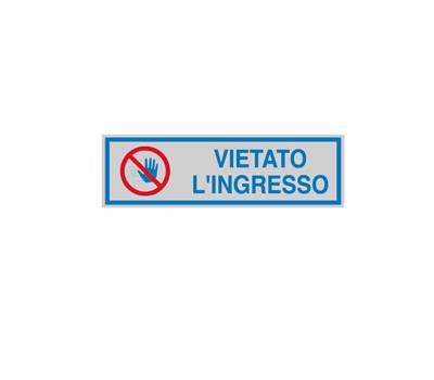 Targhetta adesiva - VIETATO L'INGRESSO - 16,5 x 5 cm - conf. 10 pezzi - Cartelli Segnalatori - 96672 - 8771699667219 - DMwebShop
