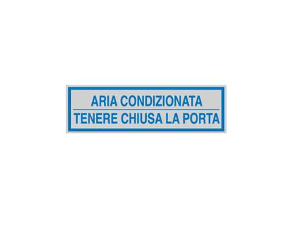 Targhetta adesiva - ARIA CONDIZIONATA - 16,5 x 5 cm - conf. 10 pezzi - Cartelli Segnalatori - 96694 - 8771899669433 - DMwebShop