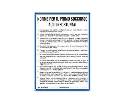 Cartello segnalatore 33,3 x 47 cm NORME DI PRIMO SOCCORSO AGLI INFORTUNATI - 10284