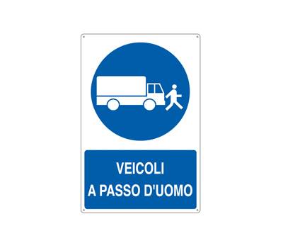 Cartello segnalatore - 50 x 70 cm - VEICOLI A PASSO D'UOMO - alluminio - Cartelli Segnalatori - E1909Y - 8798190819091 - DMwebShop
