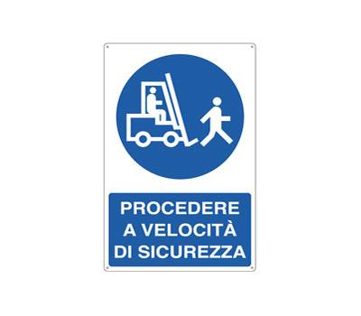 Cartello segnalatore 50 x 70 cm PROCEDERE A VELOCITA DI SICUREZZA alluminio - 9414