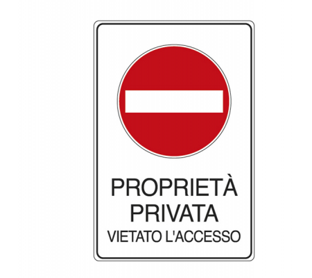 Cartello segnalatore - 30 x 20 cm - PROPRIETA' PRIVATA VIETATO L'ACCESSO - alluminio - Cartelli Segnalatori 5613K