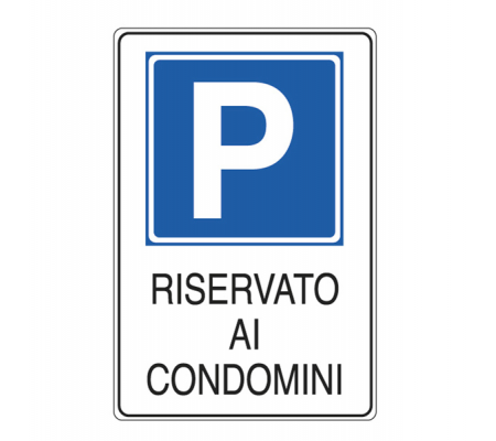 Cartello segnalatore - 20 x 30 cm - PARCHEGGIO RISERVATO AI CONDOMINI - alluminio - Cartelli Segnalatori E5621K