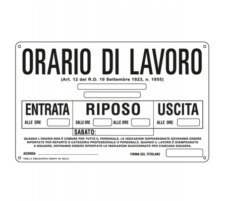 Cartello segnalatore - 30 x 20 cm - ORARIO DI LAVORO - alluminio - Cartelli Segnalatori - 3301 - 8769223301913 - DMwebShop