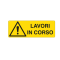 Cartello segnalatore - 35 x 12,5 cm - LAVORI IN CORSO - alluminio - Cartelli Segnalatori - E1779K - 8769041779147 - DMwebShop
