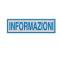Targhetta adesiva - INFORMAZIONI - 16,5 x 5 cm - conf. 10 pezzi - Cartelli Segnalatori - 96663 - 8771769666364 - DMwebShop
