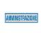 Targhetta adesiva - AMMINISTRAZIONE - 16,5 x 5 cm - conf. 10 pezzi - Cartelli Segnalatori - 96691 - 8771799669106 - DMwebShop