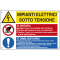 Cartello segnalatore multisimbolo - 50 x 33,3 cm - IMPIANTI ELETTRICI SOTTO TENSIONE/E' VIETATO/E' OBBLIGATORIO - alluminio - E2931 - 8798300052936 - DMwebShop