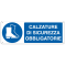 Cartello segnalatore - 35 x 12,5 cm - CALZATURE DI SICUREZZA OBBLIGATORIE - alluminio - Cartelli Segnalatori - E1905K - 8798160519051 - DMwebShop
